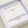 Draga bodoča nevesta + Zapestnica Neskončnost – zlata